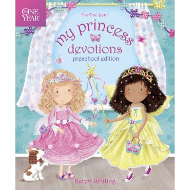 The One Year My Princess Devotions [Preschool Edition] HB - Karen Whiting